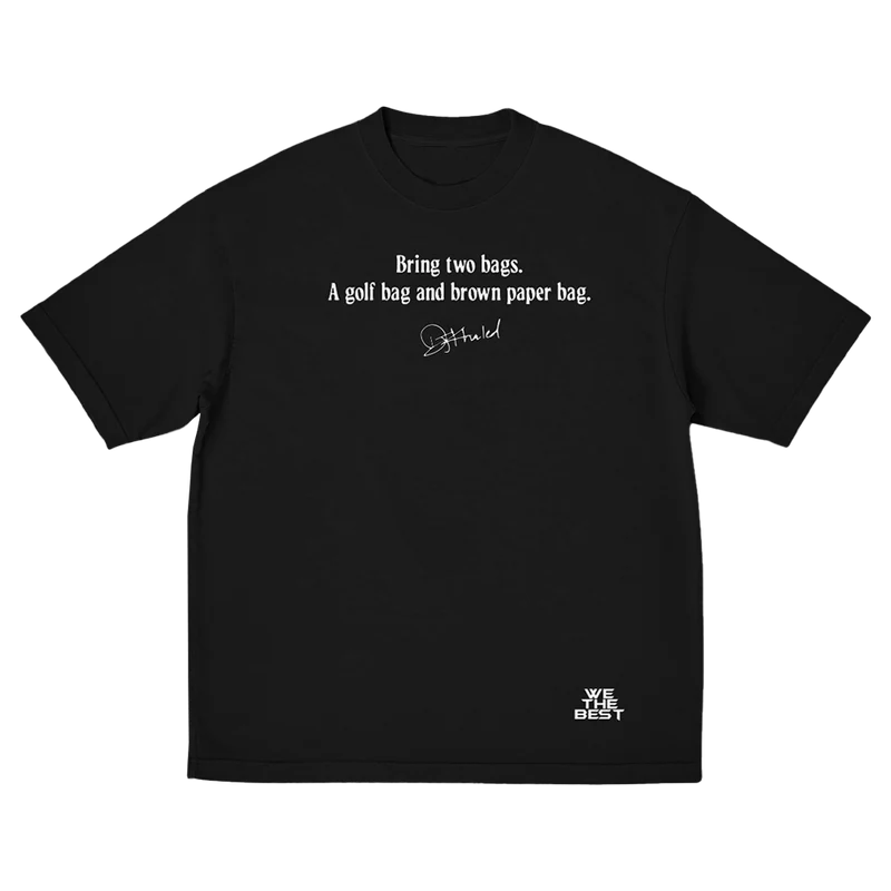 DJ Khaled - Bring 2 Bags Black Tee